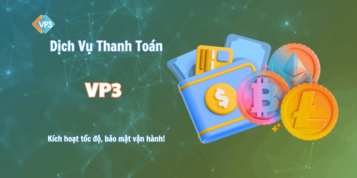 VP3 - dịch vụ thanh toán